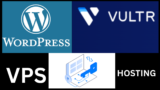 How to Host WordPress on Vultr VPS Cloud Compute